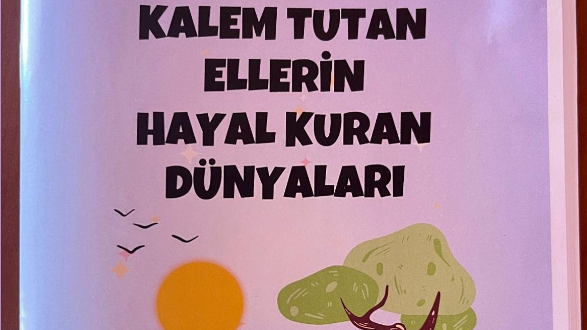 Kalem Tutan Ellerin Hayal Kuran Dünyaları
